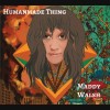Humanmade Thing on CD